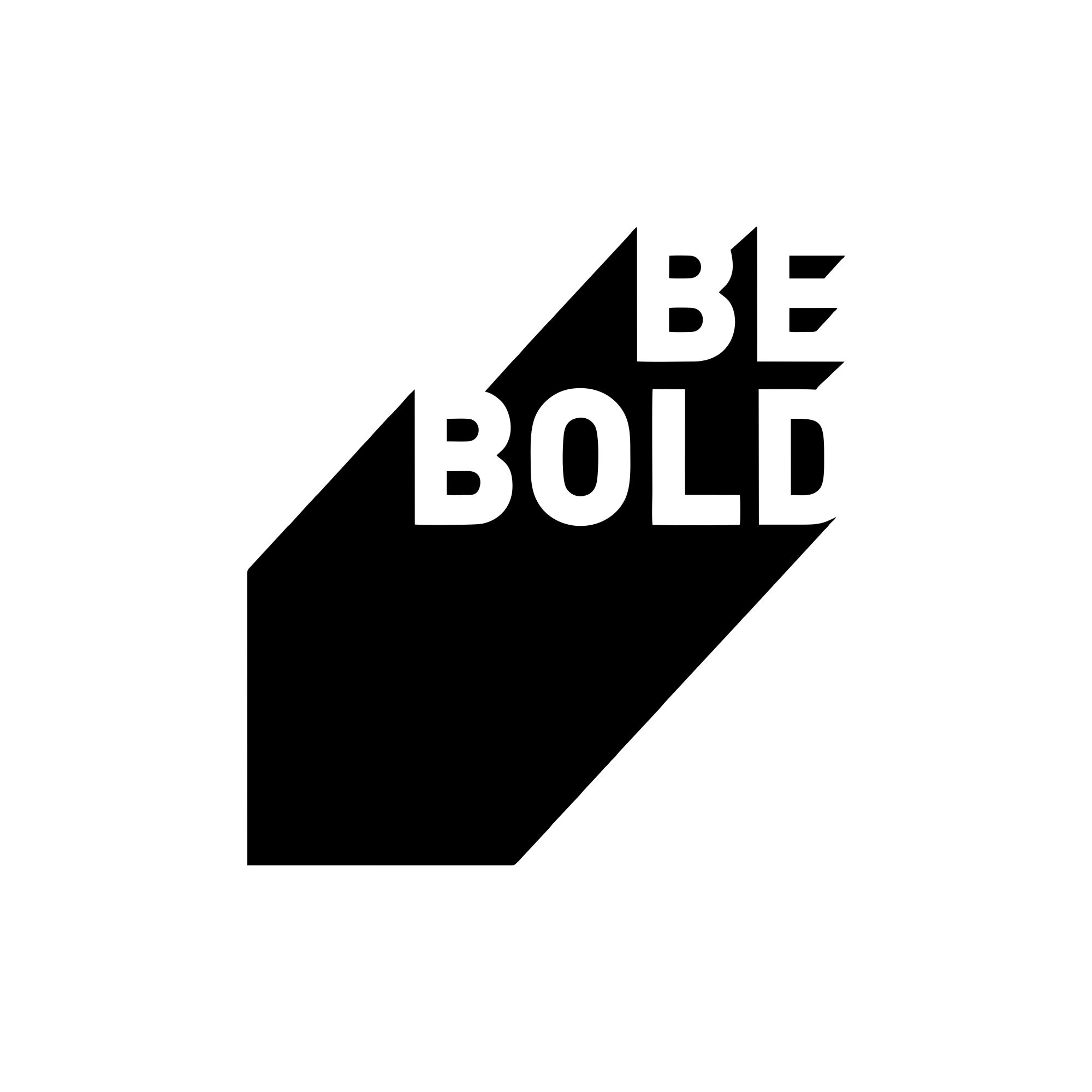 Be Bold