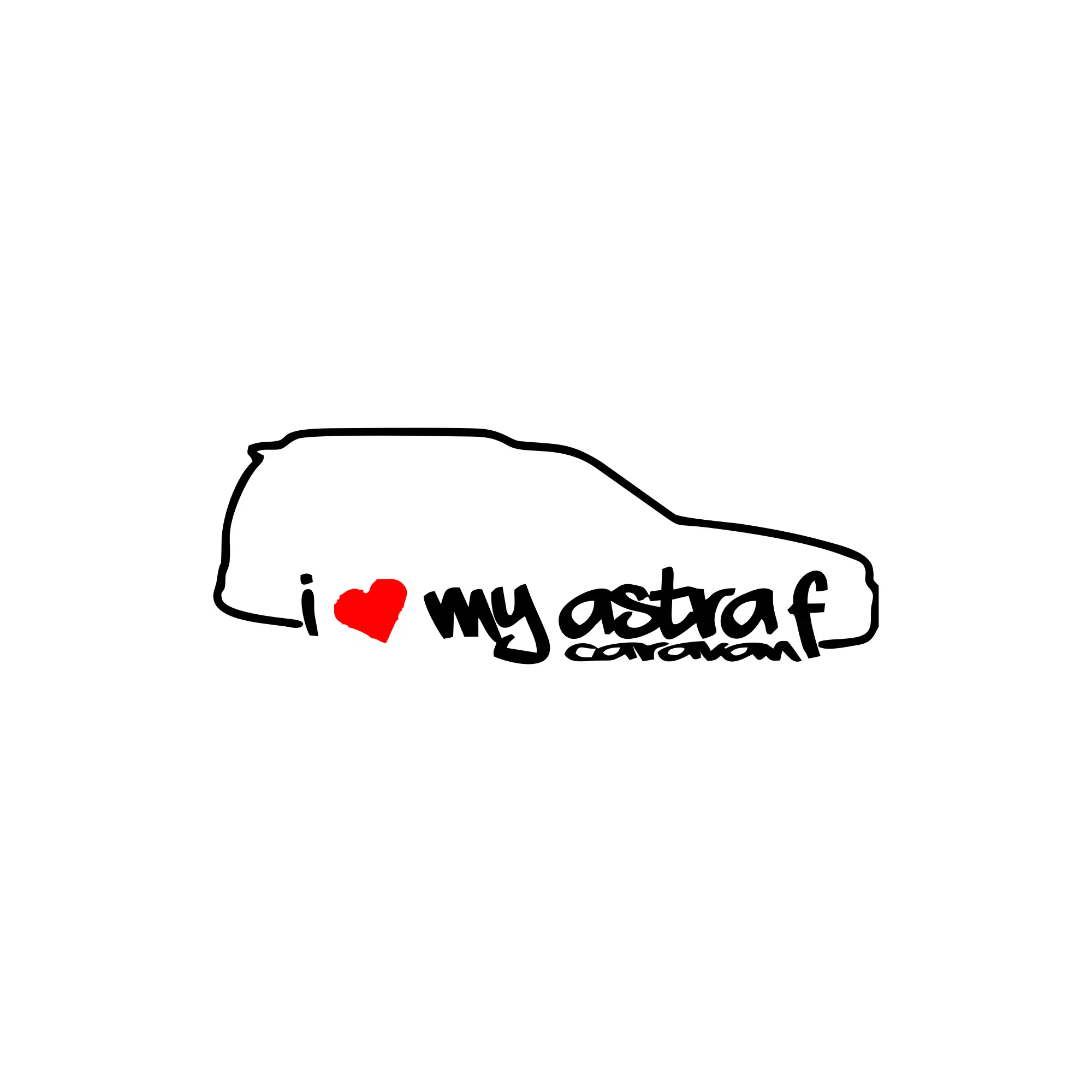 Sticker Opel I Love My Astra F